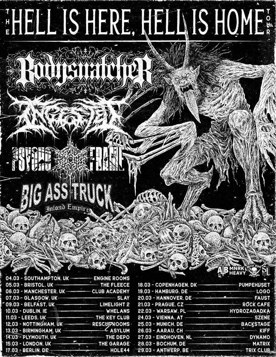 Szene + Bodysnatcher + Big Ass Truck + Ingested + Psycho-Frame