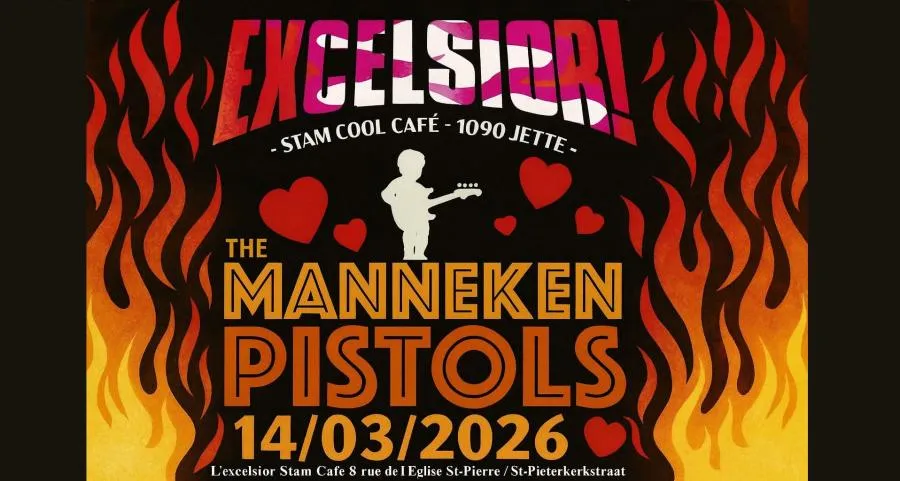 Excelsior Stam Cafe + Manneken Pistols